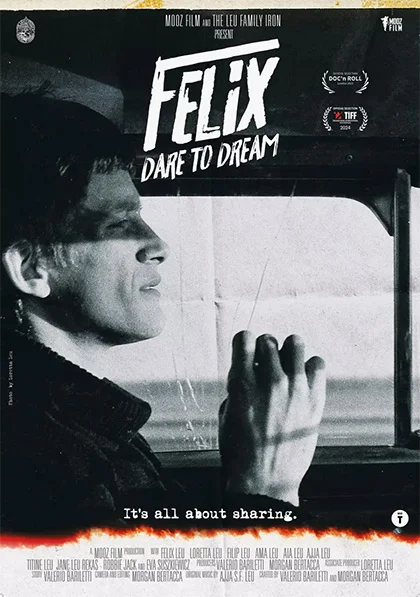 Locandina di Felix - Dare to Dream
